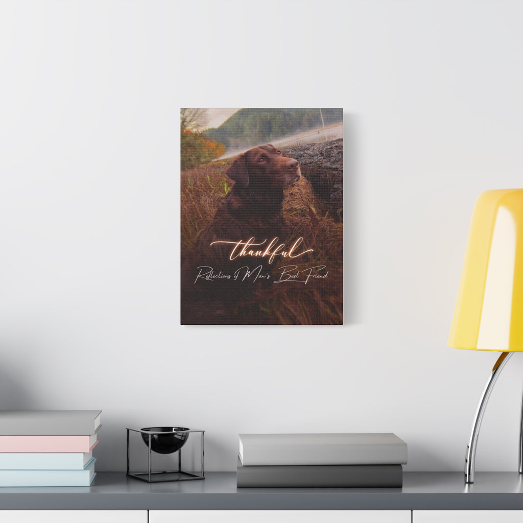 Canvas Wall Art — "Thankful" Dog Photo Matte Canvas (Stretched)