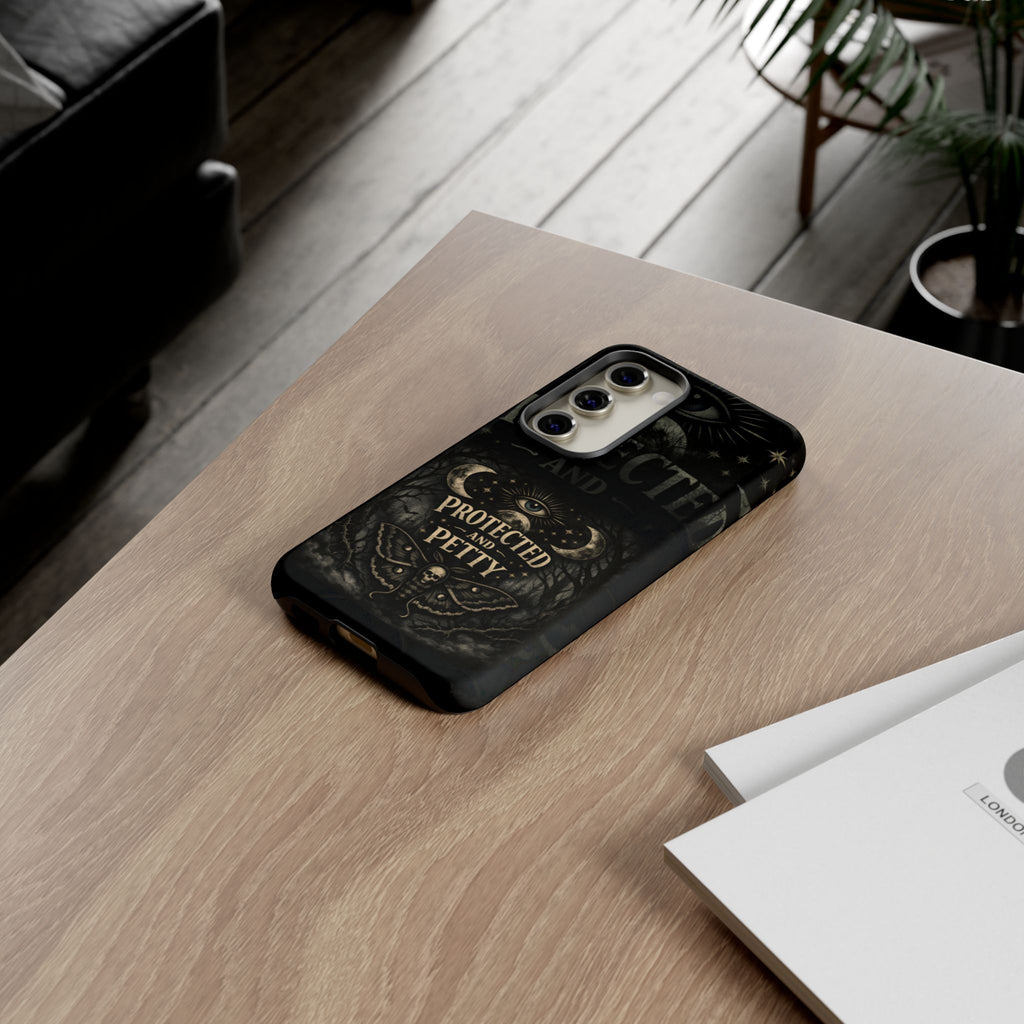 Phone Case — Gothic 'Protected and Petty' Tough Protective Cover