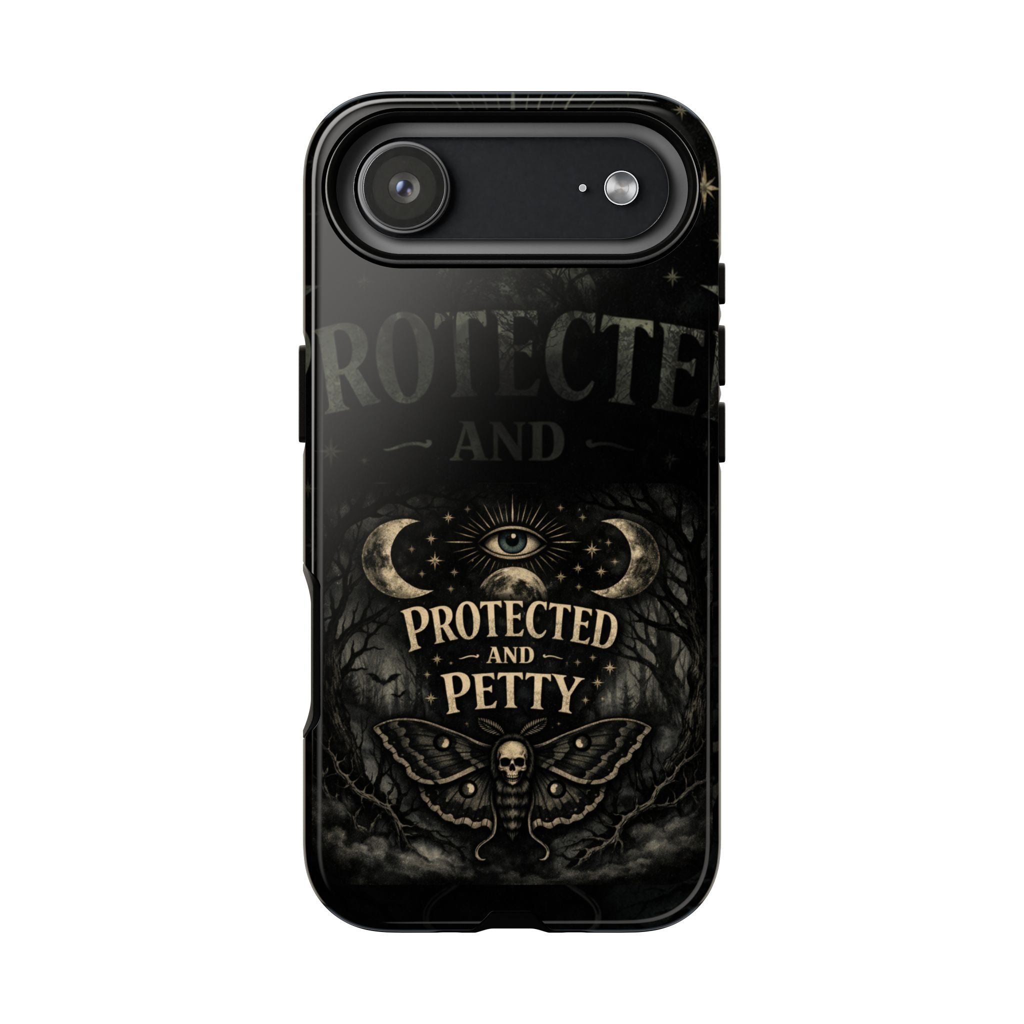 Phone Case — Gothic 'Protected and Petty' Tough Protective Cover