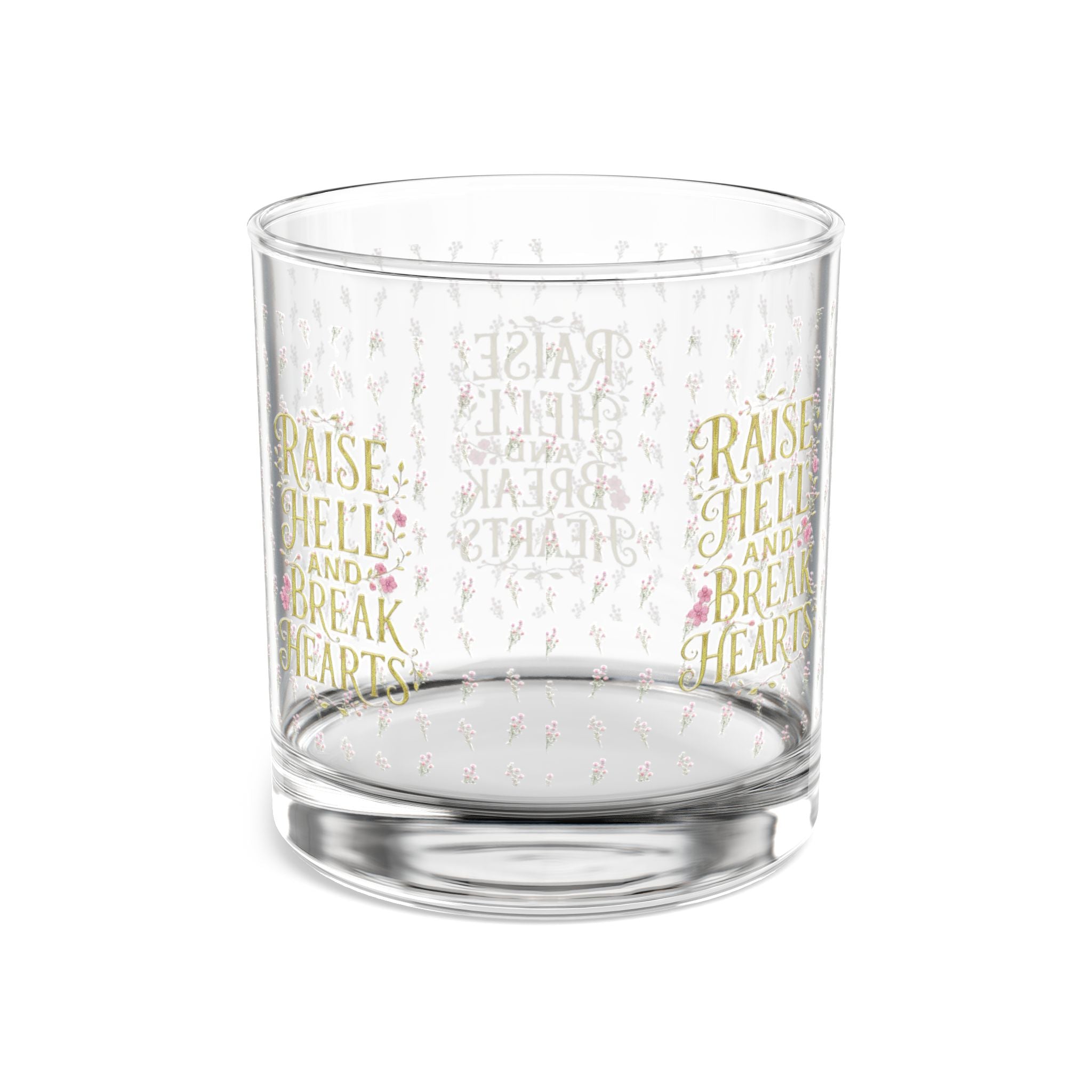 10oz Rocks Glass — “Raise Hell and Break Hearts” Pink Watercolor Cocktail Glass