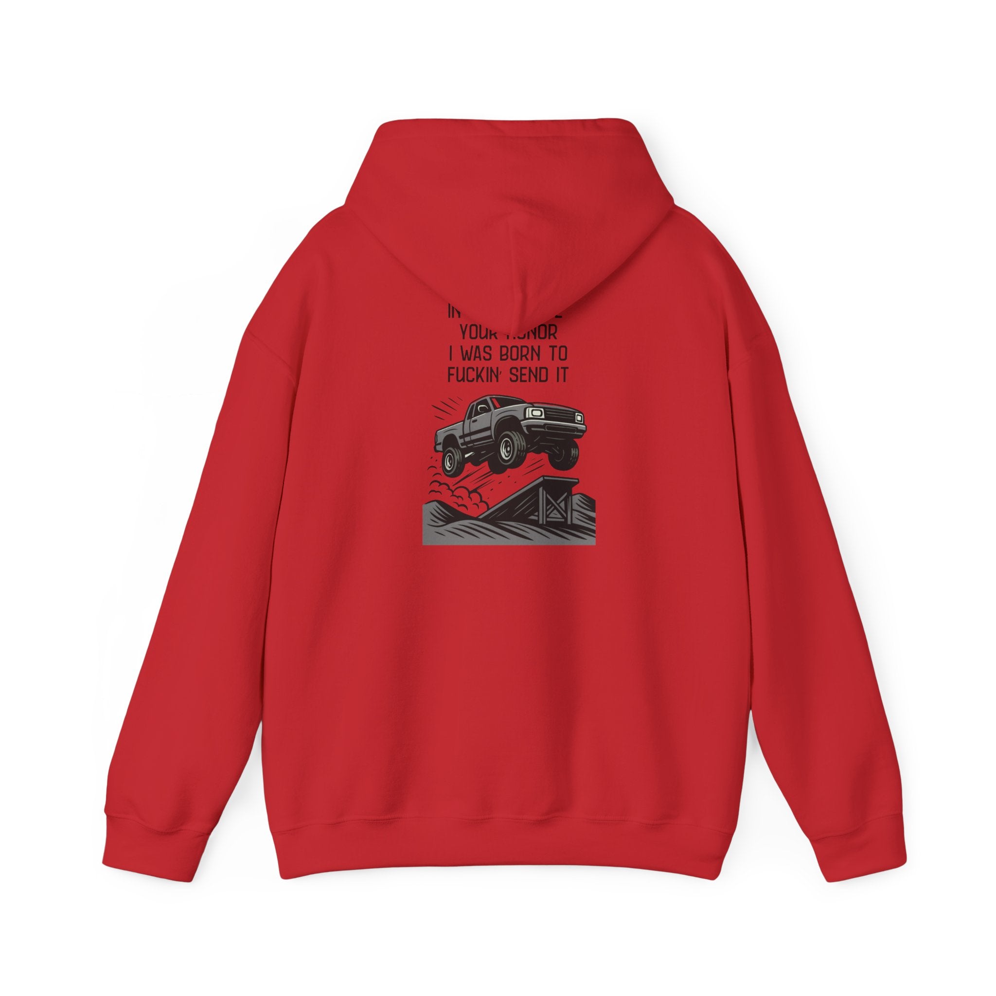 Hoodie — "In My Defense Your Honor" Truck Jump Graphic Pullover