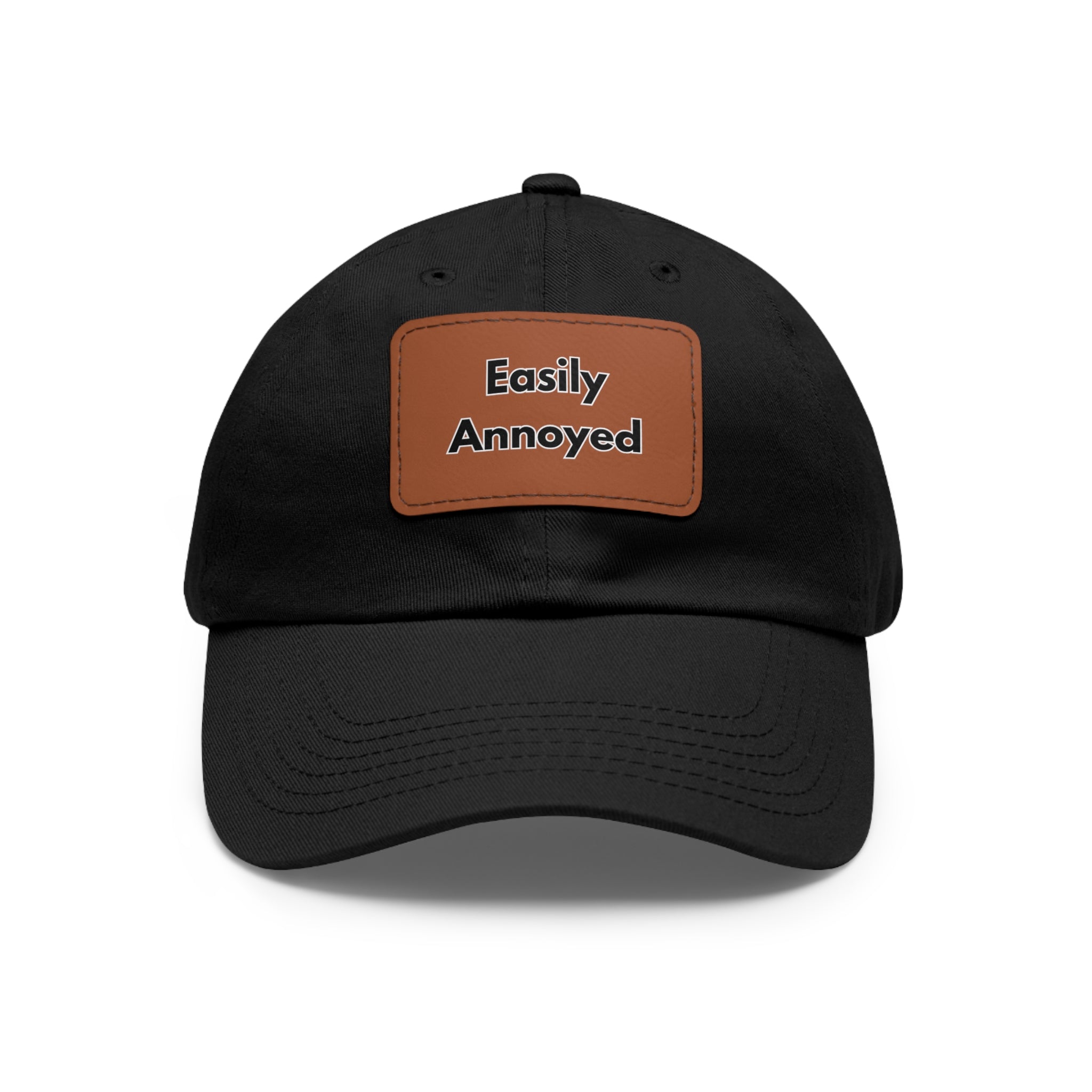 Easily Annoyed Leather Patch "Dad Hat" – Funny Casual Cap