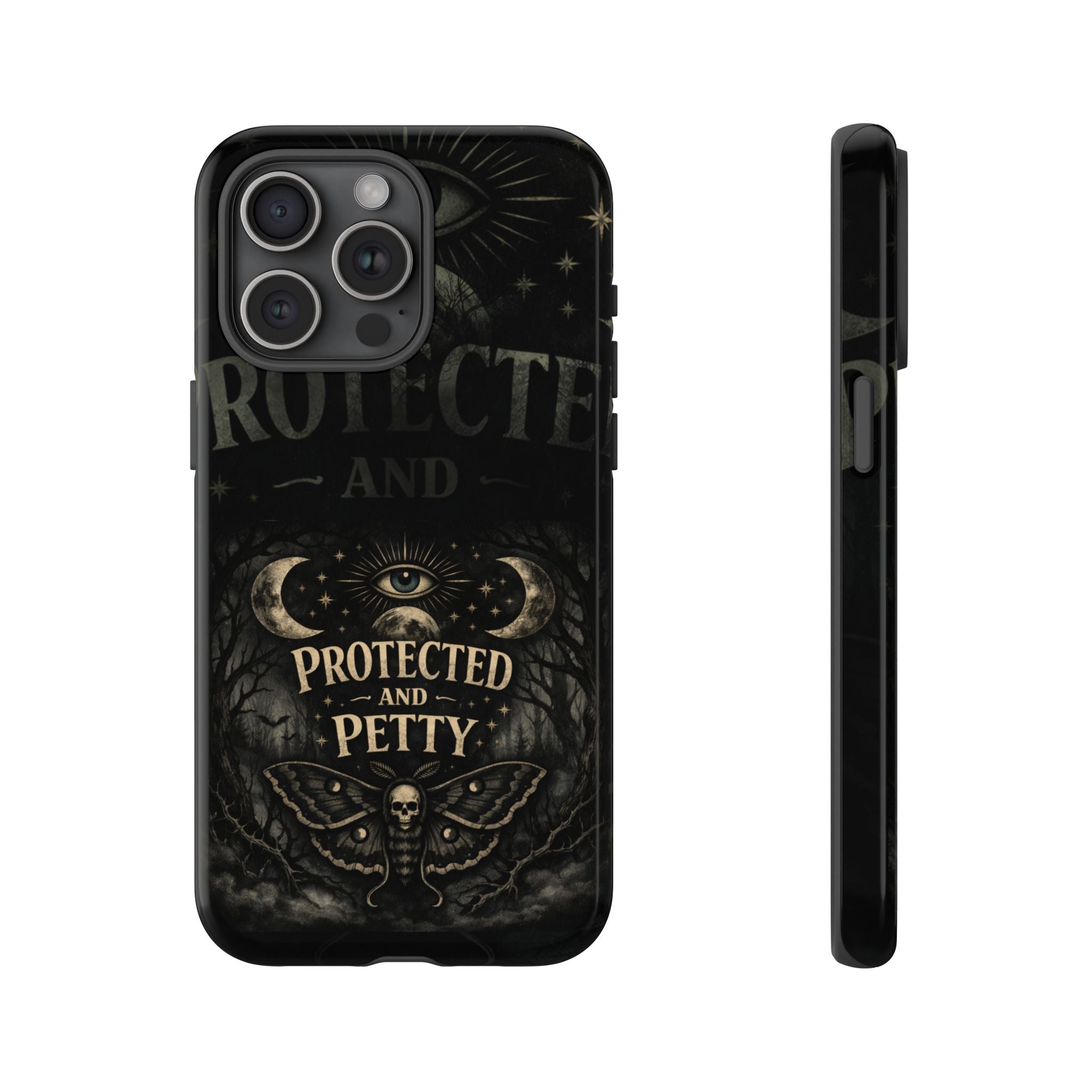 Phone Case — Gothic 'Protected and Petty' Tough Protective Cover