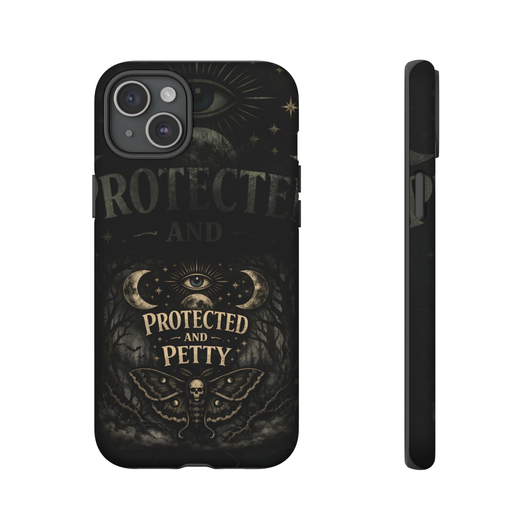 Phone Case — Gothic 'Protected and Petty' Tough Protective Cover