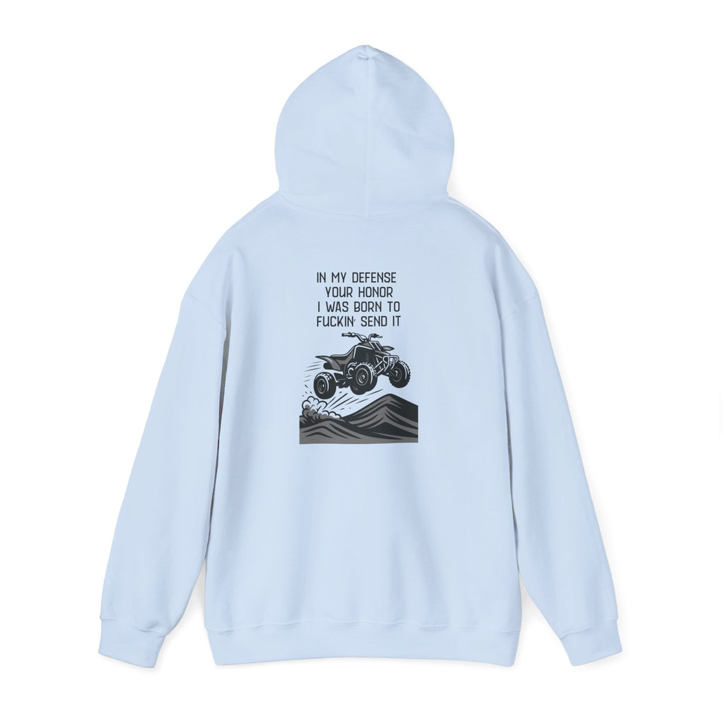 Hoodie — "In My Defense Your Honor" Off‑Road ATV Hoodie