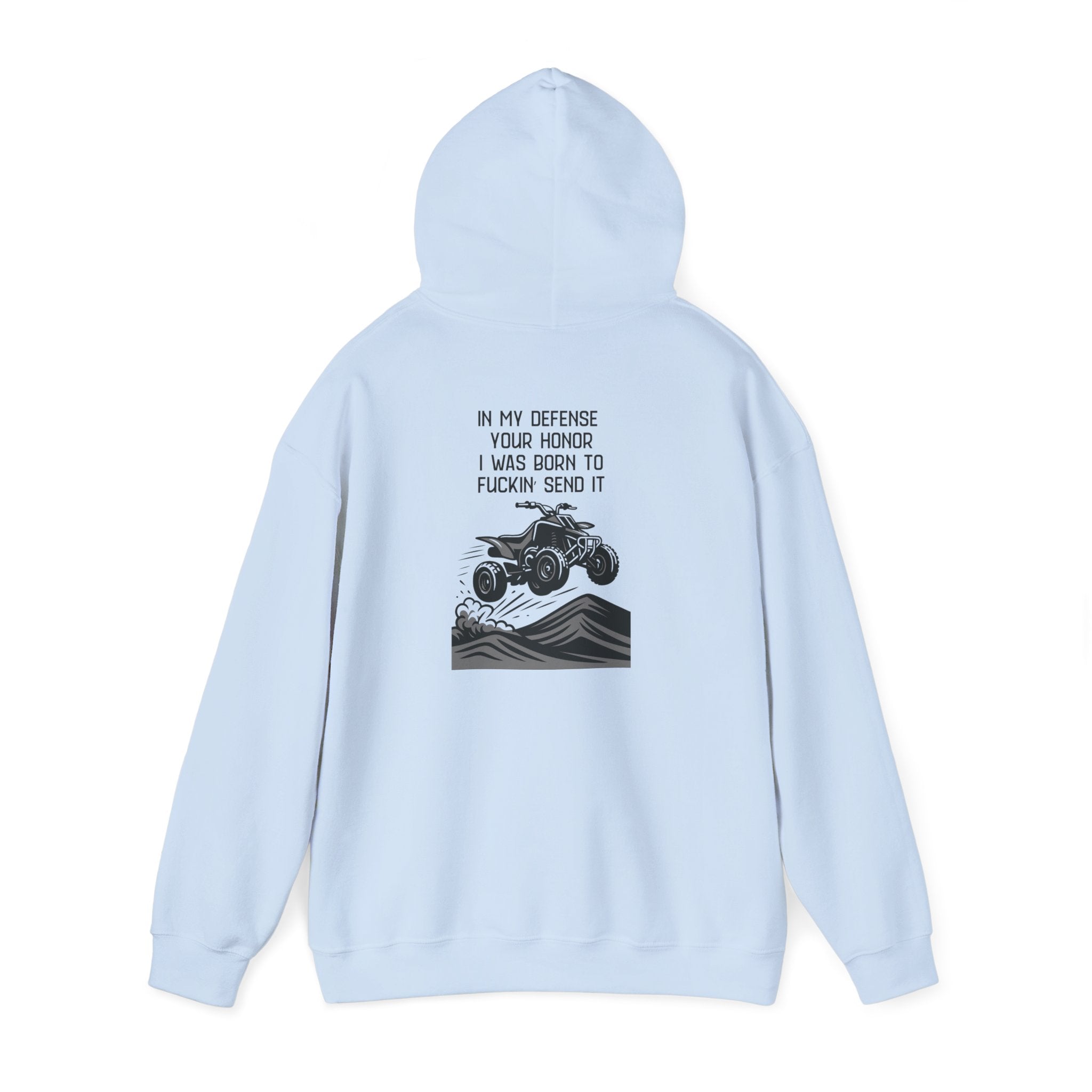 Hoodie — "In My Defense Your Honor" Off‑Road ATV Hoodie