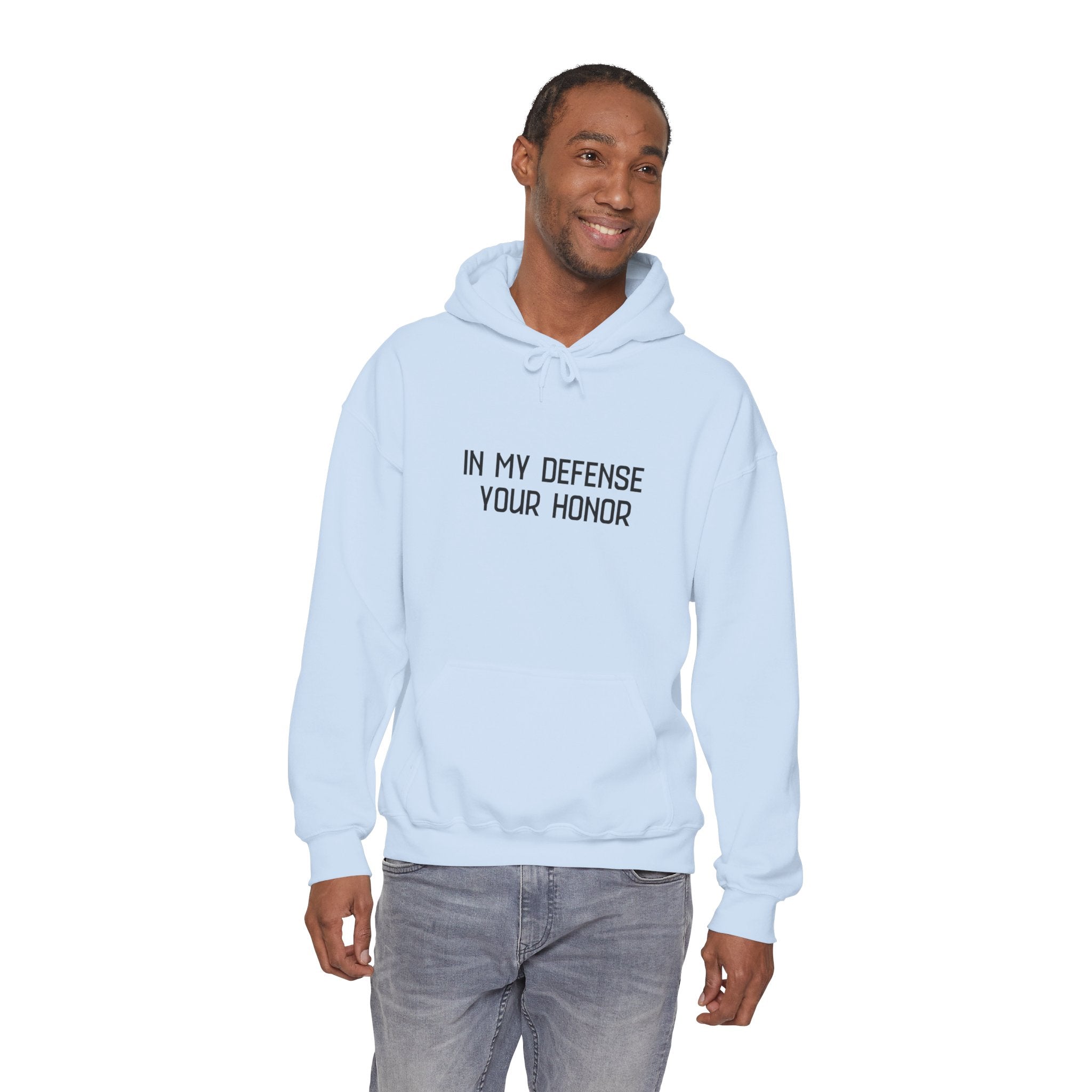Hoodie — "In My Defense Your Honor I Was Born to Fuckin' Send It" Graphic Hoodie
