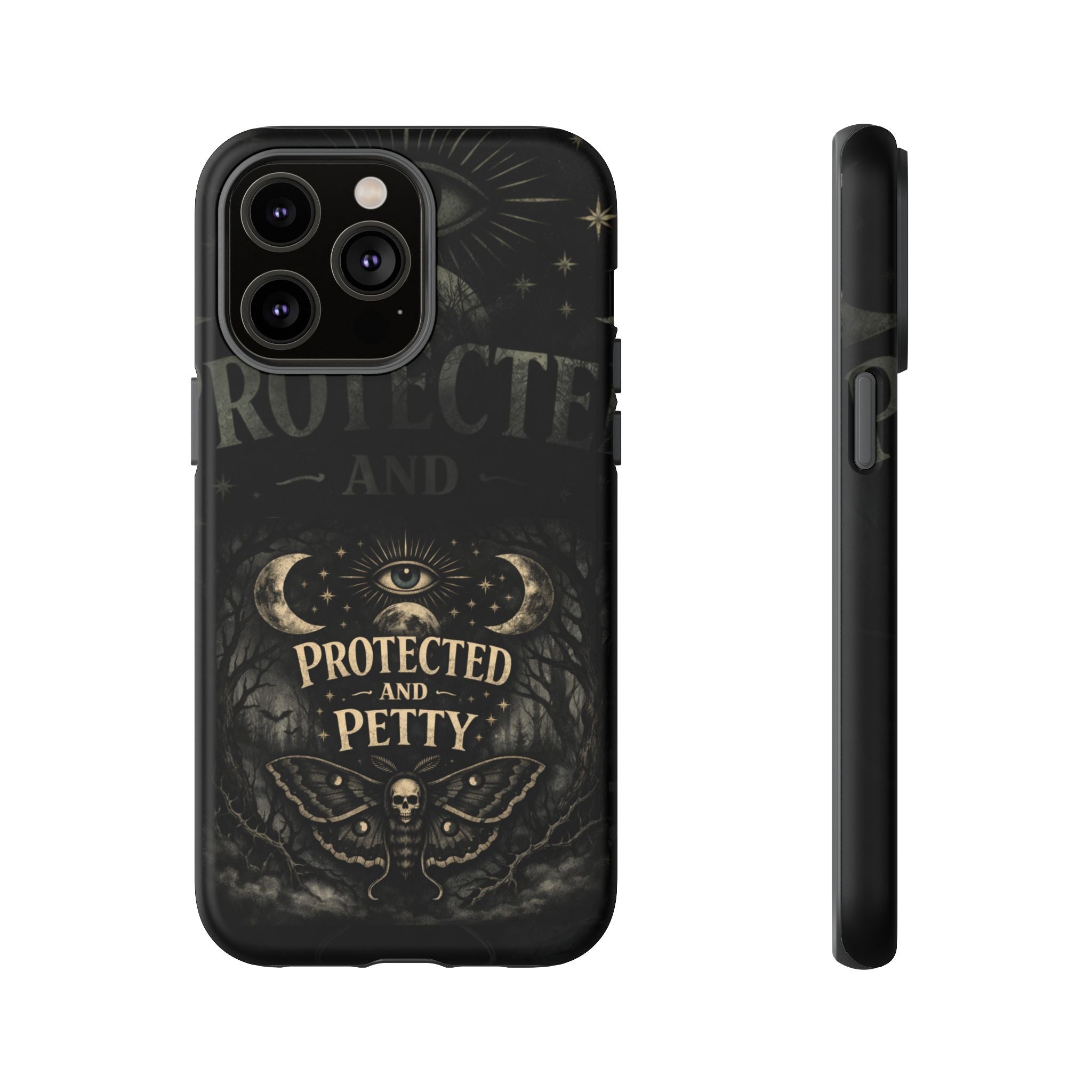 Phone Case — Gothic 'Protected and Petty' Tough Protective Cover