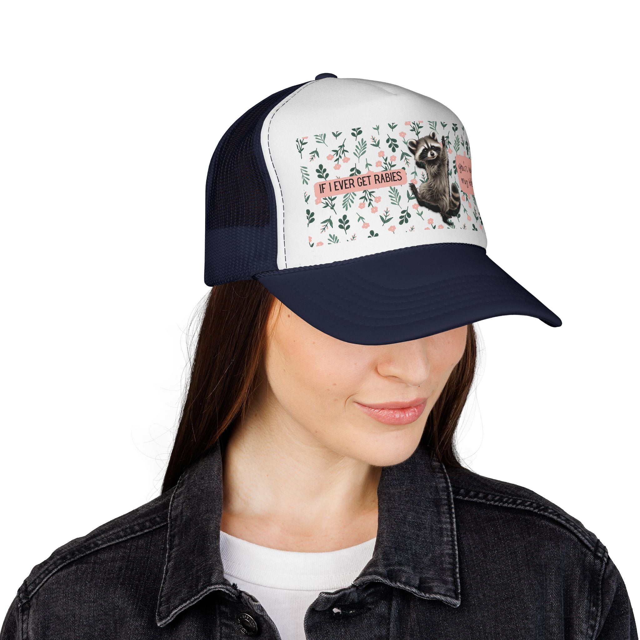 Raccoon Floral Trucker Cap — "If I Ever Get Rabies" Funny Racoon Hat