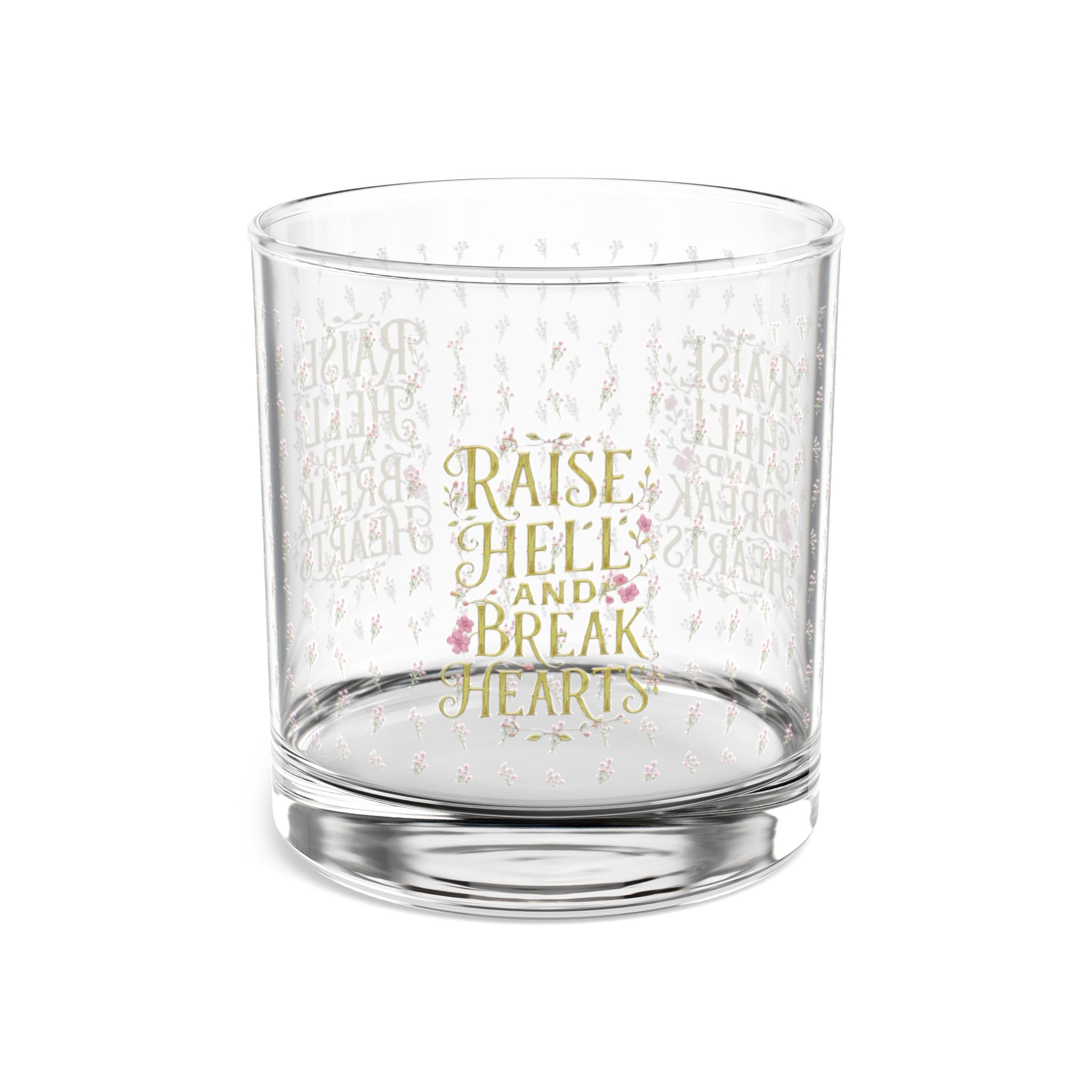10oz Rocks Glass — “Raise Hell and Break Hearts” Pink Watercolor Cocktail Glass