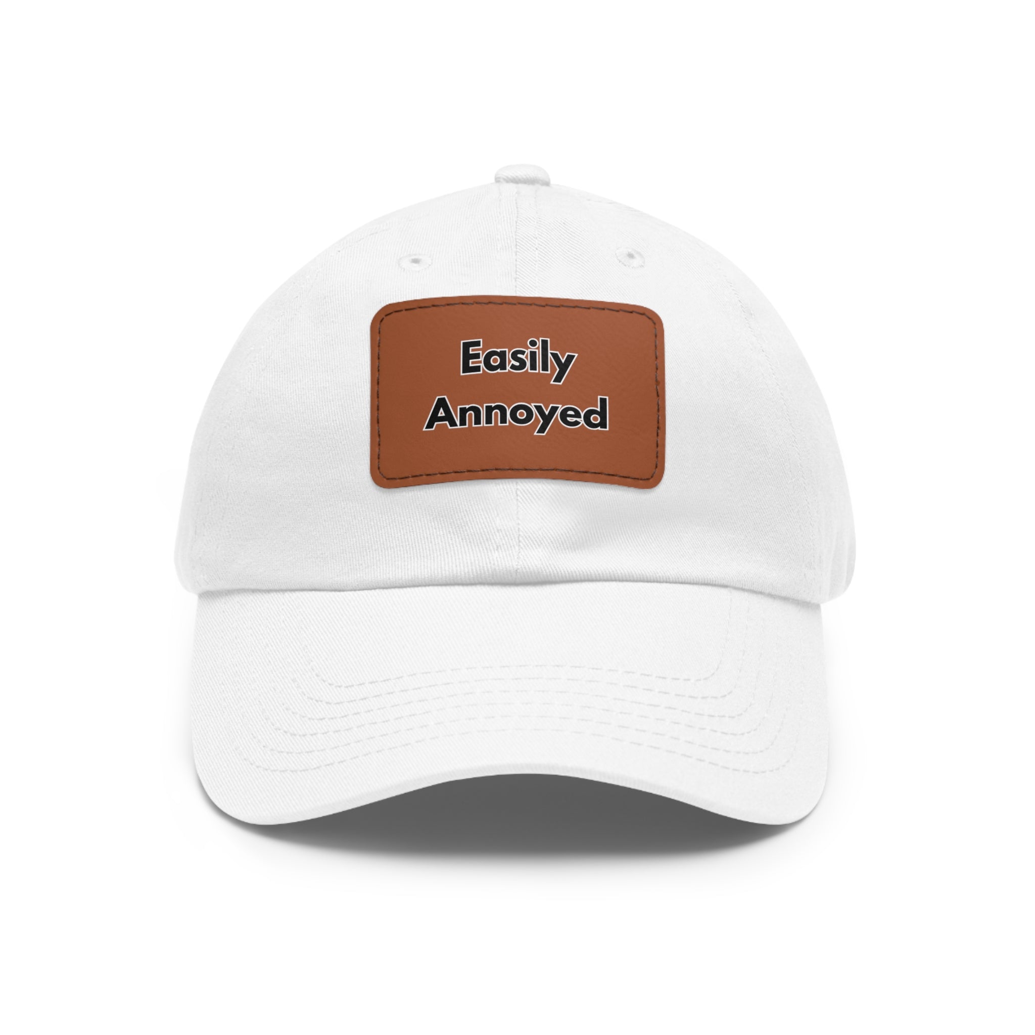 Easily Annoyed Leather Patch "Dad Hat" – Funny Casual Cap