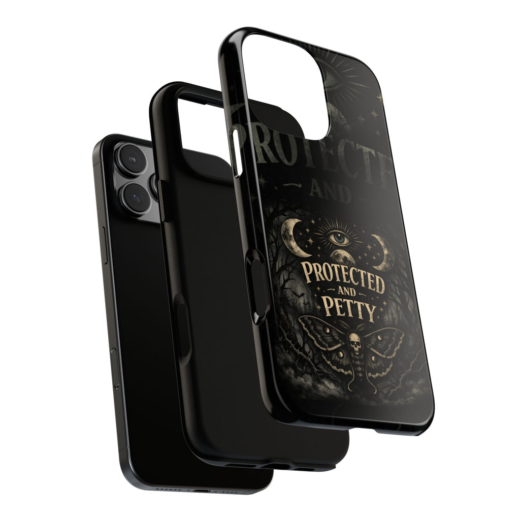 Phone Case — Gothic 'Protected and Petty' Tough Protective Cover