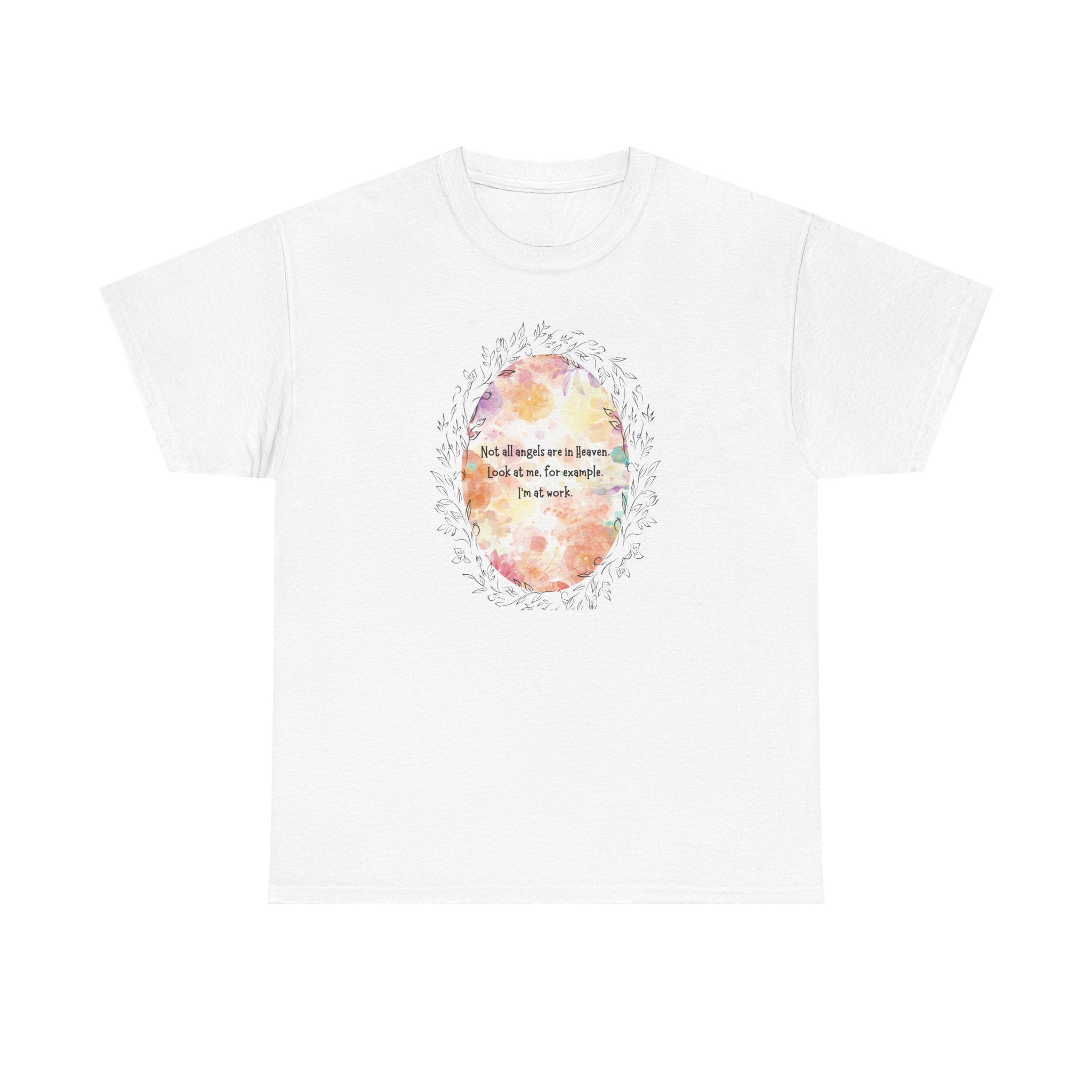 Floral Watercolor Inspirational Tee — "Not Always"