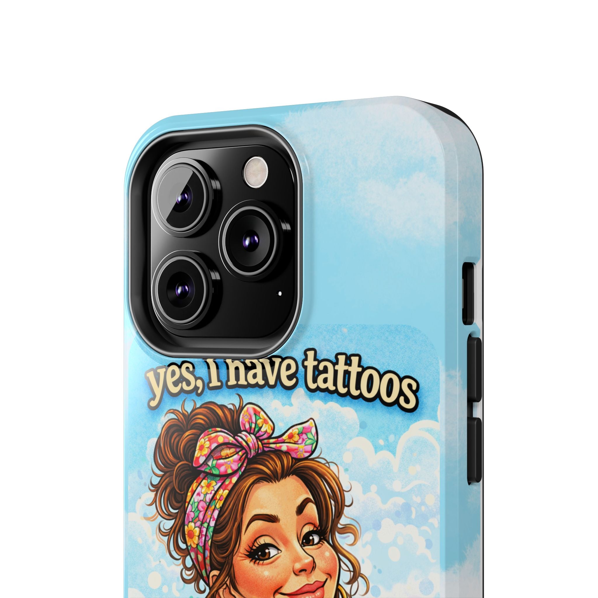 Phone Case — “Yes, I Have Tattoos” Floral Sticker-Loving Protective Case