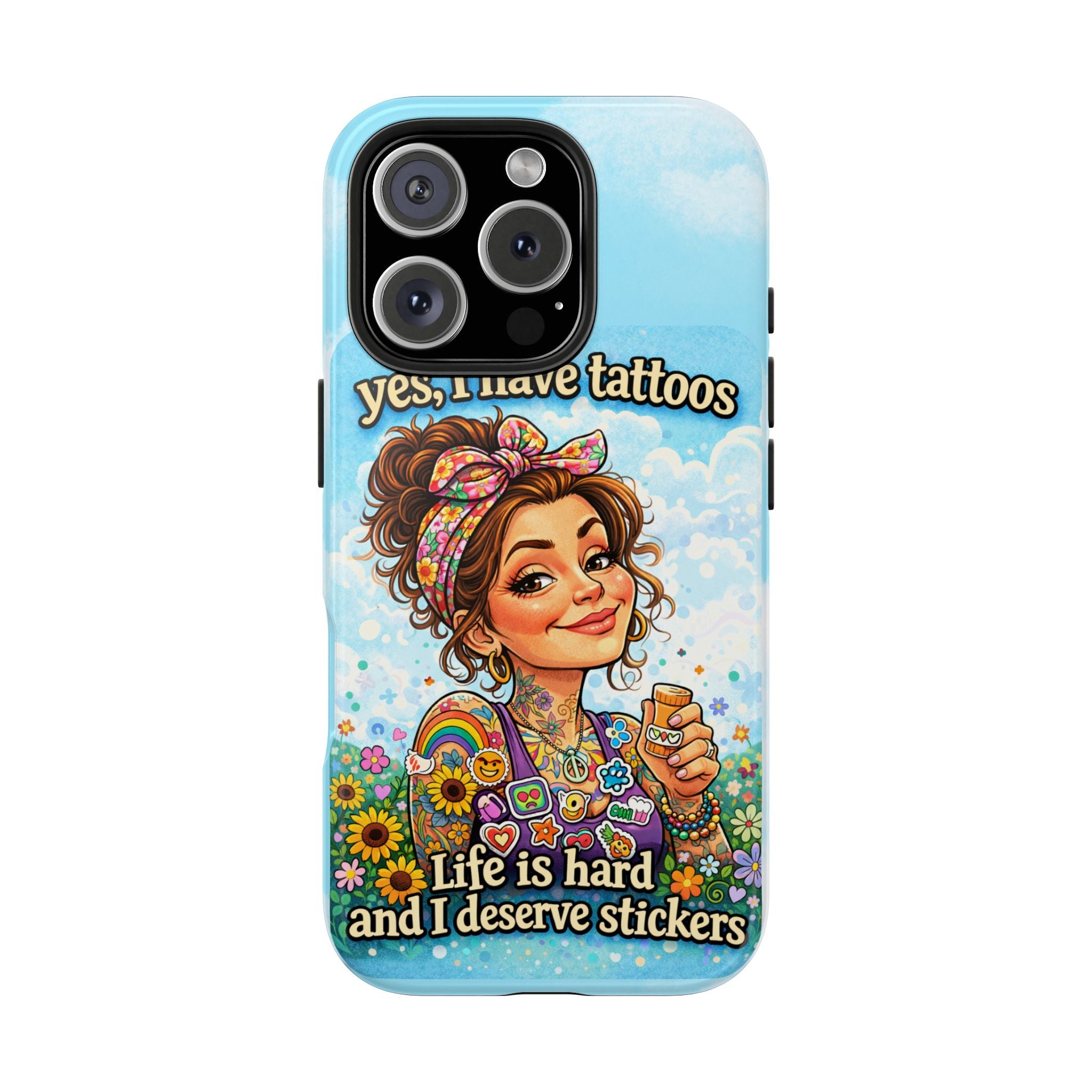Phone Case — “Yes, I Have Tattoos” Floral Sticker-Loving Protective Case