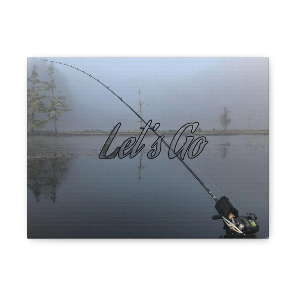 Let’s Go Fishing Canvas Wall Art — Matte Stretched 1.25"