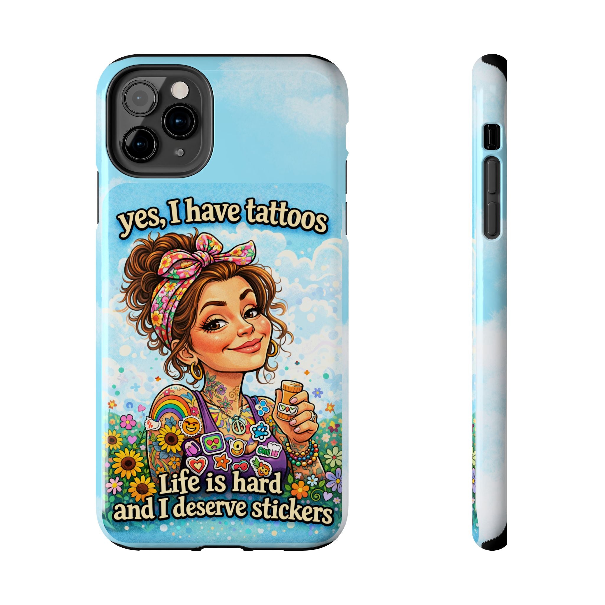 Phone Case — “Yes, I Have Tattoos” Floral Sticker-Loving Protective Case