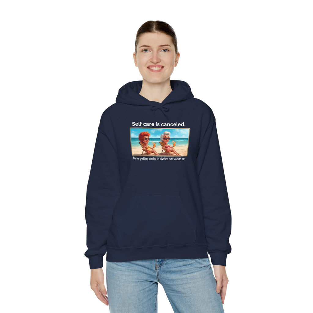 Hoodie — "Self care is canceled." Beach Vintage Photo Pullover