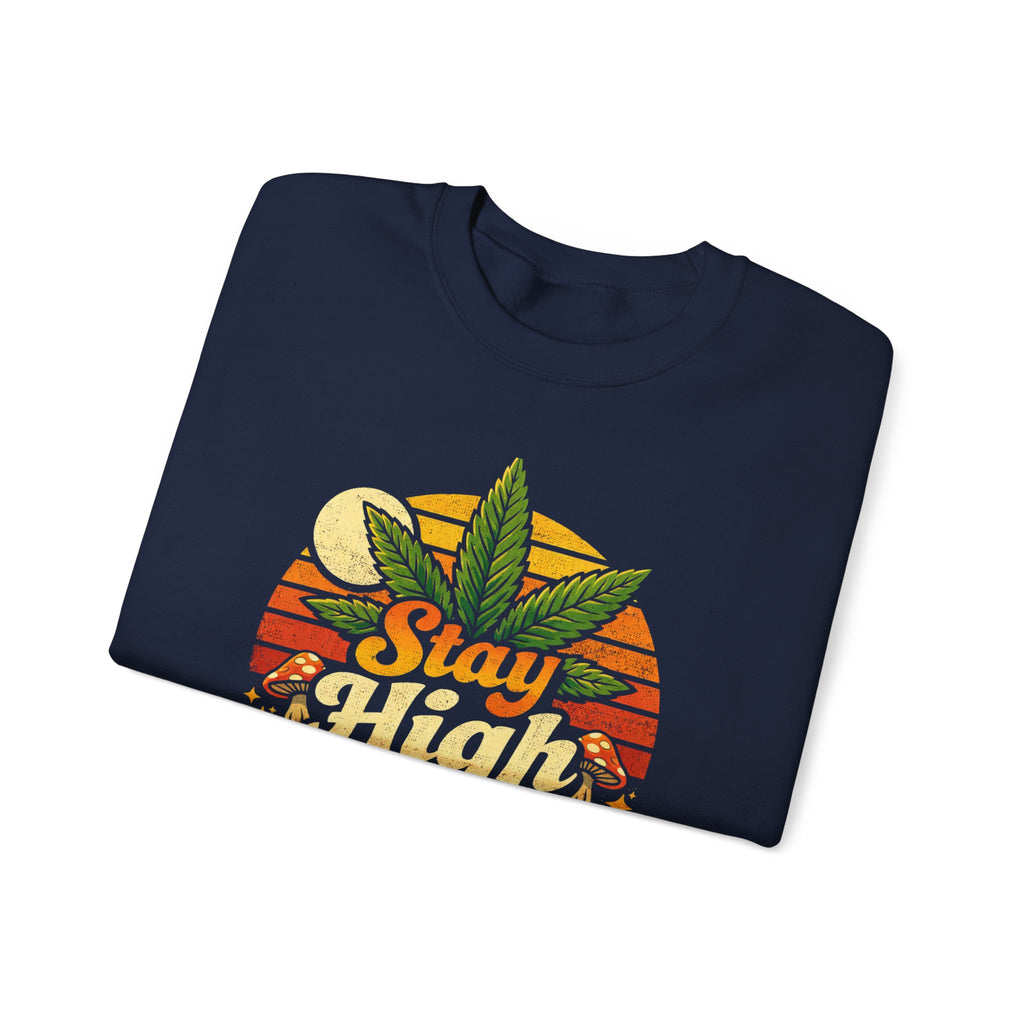 Stay High Crewneck Sweatshirt – Retro Cannabis Leaf Graphic