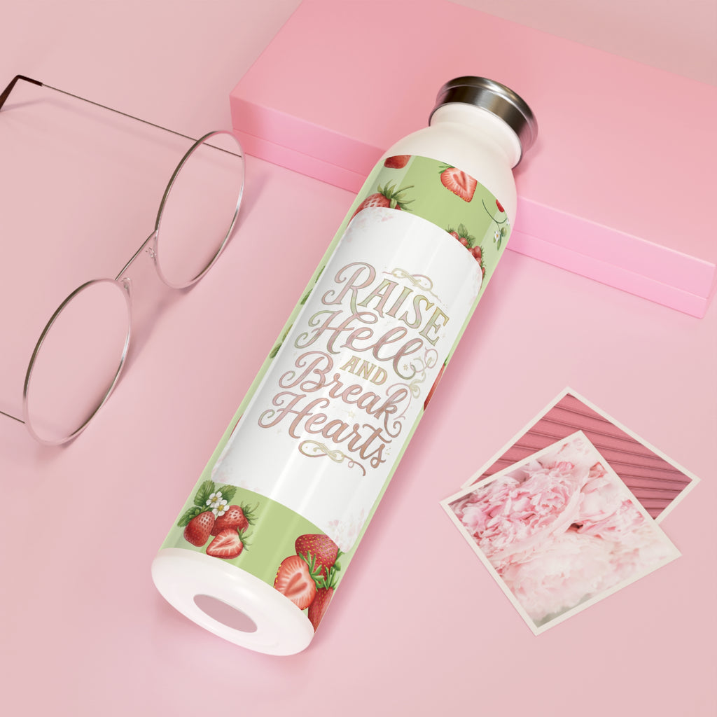 Slim Water Bottle — "Raise Hell and Break Hearts" Floral Stainless Steel Bottle