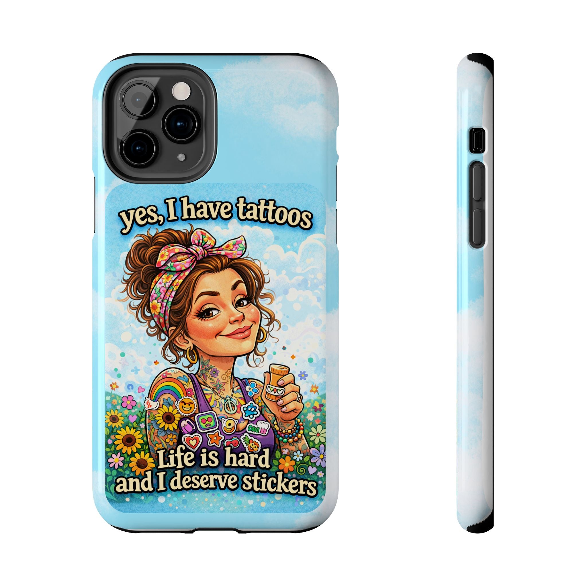 Phone Case — “Yes, I Have Tattoos” Floral Sticker-Loving Protective Case
