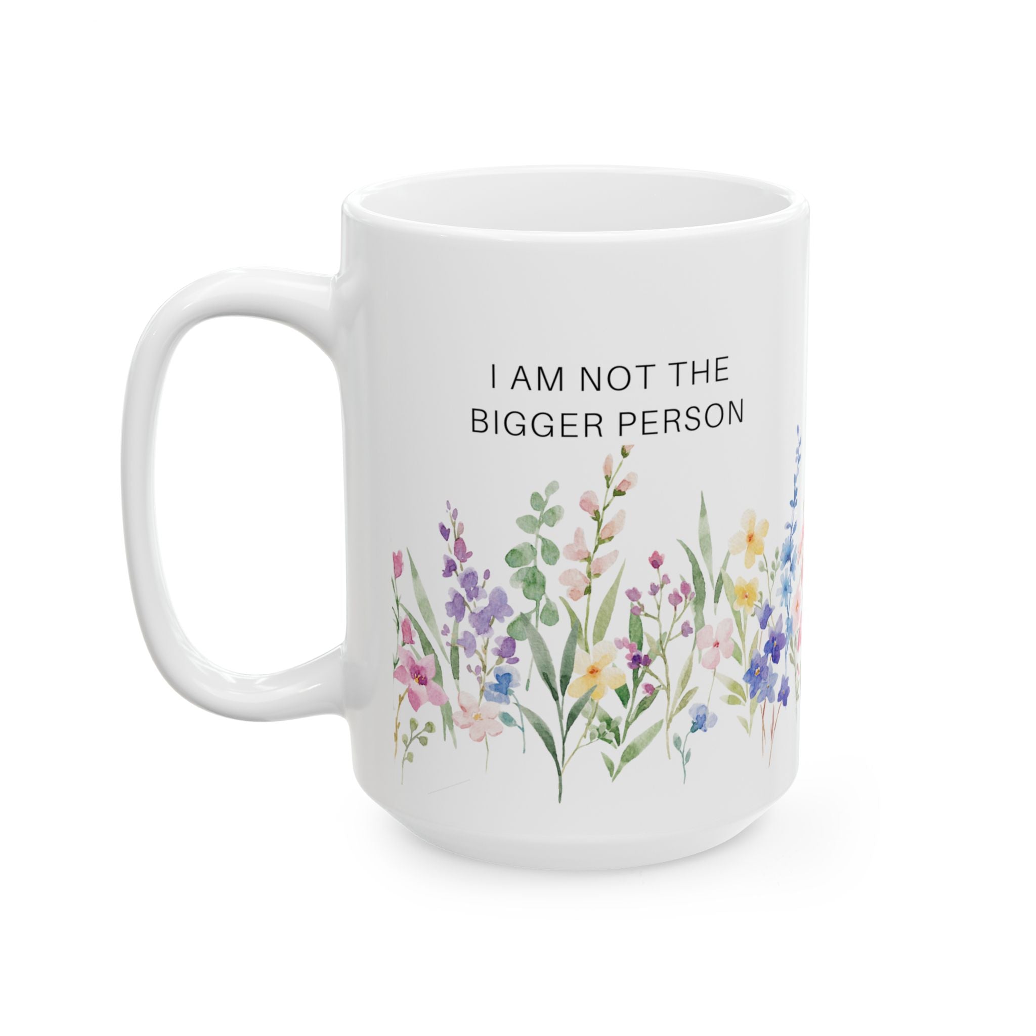 Floral Encouragement Ceramic Mug – Watercolor Wildflower Tea Coffee Cup (15oz)