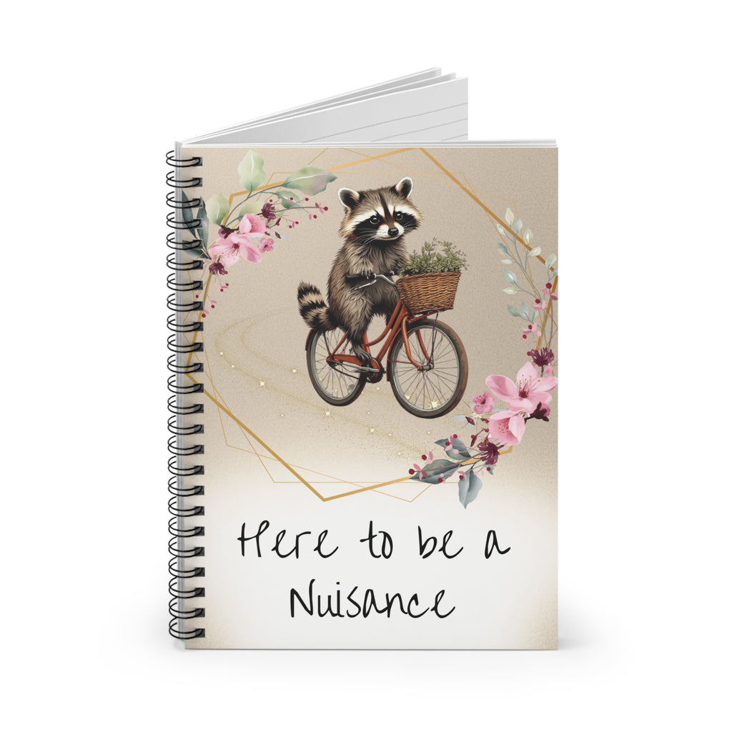 Here to Be a Nuisance Spiral Notebook — Cute Raccoon Bicycle Floral Journal