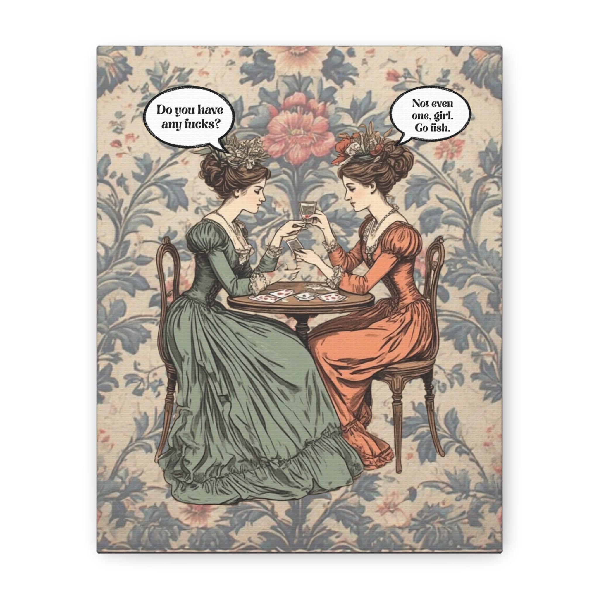 Vintage Teatime Canvas Print — “Do You Have Any F...S?” Decorative Wall Art