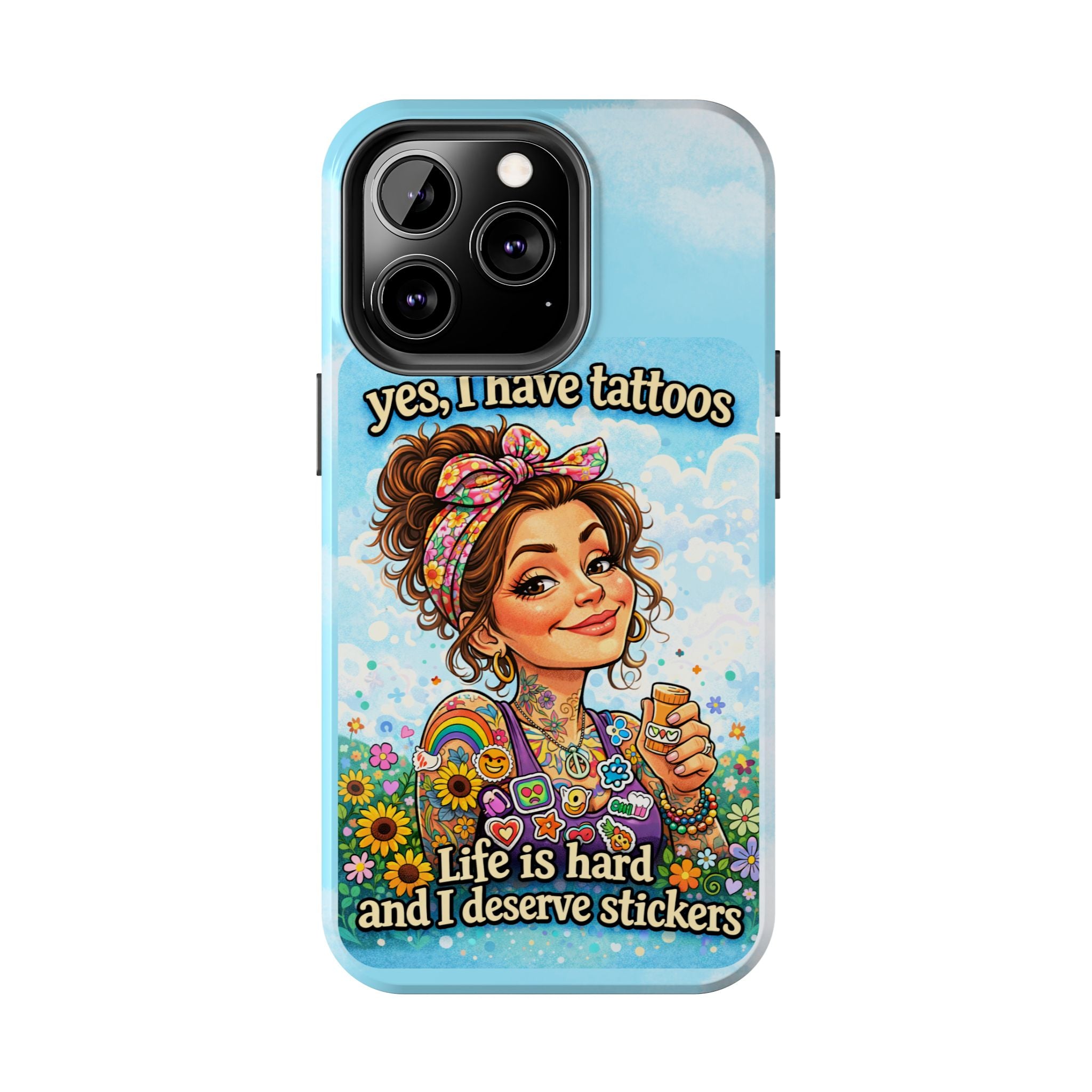 Phone Case — “Yes, I Have Tattoos” Floral Sticker-Loving Protective Case